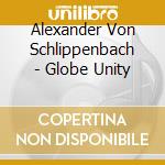 Alexander Von Schlippenbach - Globe Unity cd