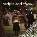 Nedelle & Thom - Summerland cd