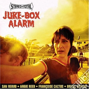 Stereo Total - Juke Box Alarm cd musicale di Stereo Total