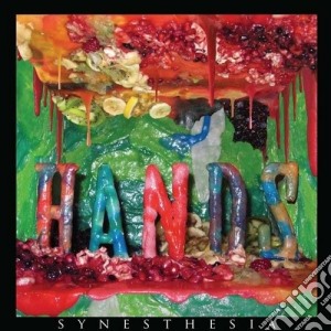 Hands - Synesthesia cd musicale di Hands