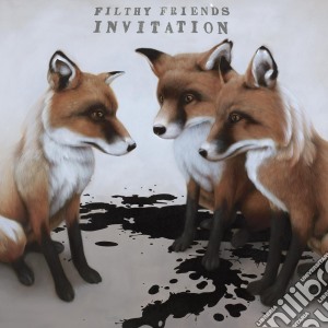 Filthy Friends - Invitation cd musicale di Friends Filthy