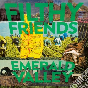 Filthy Friends - Emerald Valley cd musicale di Filthy Friends