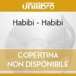 Habibi - Habibi cd