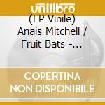 (LP Vinile) Anais Mitchell / Fruit Bats - As I Rise / Grace Cathedral Hill (Coke Bottle Clear Vinyl) (7') (Record Store Day 2025) vinile