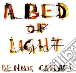 Dennis Callaci - A Bed Of Light cd