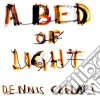 Dennis Callaci - A Bed Of Light cd