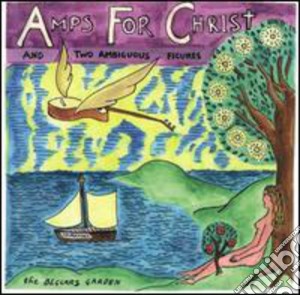 Amps For Christ - Beggars Garden cd musicale di Amps For Christ