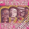 Dan / Broke Revue Melchior - Bitterness Spite Rage & Scorn cd