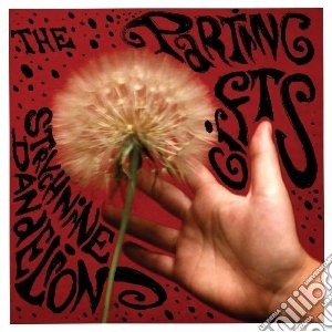 Parting Gifts - Strychnine Dandelions cd musicale di Gifts Parting