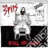 (LP Vinile) Spits - Kill The Kool (2 Lp) cd