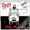 Spits - Kill The Kool cd