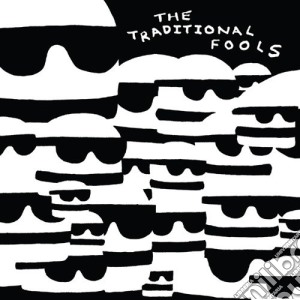 (LP Vinile) Traditional Fools - Fools Gold lp vinile di Fools Traditional