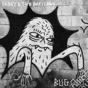 (LP Vinile) Danny & The Darleans - Bug Out lp vinile di Danny & The Darleans
