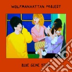 Wolfmanhattan Project - Blue Gene Stew