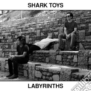 (LP Vinile) Shark Toys - Labyrinths lp vinile di Shark Toys