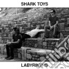 (LP Vinile) Shark Toys - Labyrinths cd
