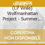 (LP Vinile) Wolfmanhattan Project - Summer Forever And Ever lp vinile