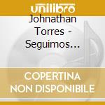 Johnathan Torres - Seguimos Positivos cd