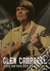 (Music Dvd) Glen Campbell - Live Anthology 1972-2001 cd