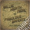 Willie Heath Neal & The Fabulous Bandits - South American cd