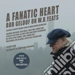 Fanatic Heart (A): Bob Geldof On W.B. Yeats / Various cd