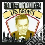 Les Brown - Giants Of The Big Band Era cd