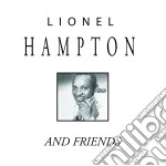Lionel Hampton And Friends - Lionel Hampton And Friends