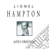 Lionel Hampton And Friends - Lionel Hampton And Friends cd