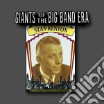 Stan Kenton - Giants Of The Big Band Era cd