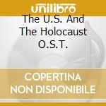 The U.S. And The Holocaust O.S.T. cd