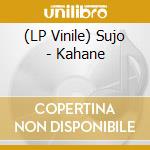 (LP Vinile) Sujo - Kahane vinile