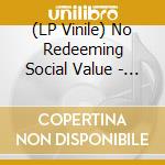 (LP Vinile) No Redeeming Social Value - Wasted For Life vinile