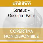 Stratuz - Osculum Pacis cd