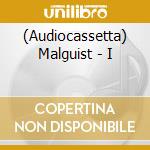 (Audiocassetta) Malguist - I cd