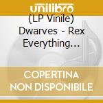 (LP Vinile) Dwarves - Rex Everything (Orange Vinyl) (I) vinile