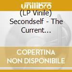 (LP Vinile) Secondself - The Current Dissent vinile