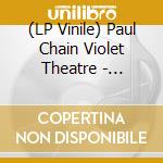 (LP Vinile) Paul Chain Violet Theatre - Detaching From Satan (40Th Anniversary) (Splatter Vinyl) vinile