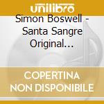 Simon Boswell - Santa Sangre Original Soundtrack cd