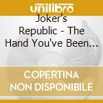 Joker's Republic - The Hand You've Been Dealt cd