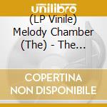 (LP Vinile) Melody Chamber (The) - The Melody Chamber vinile