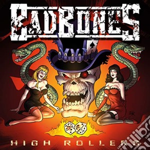 Bad Bones - High Rollers cd musicale di Bad Bones