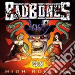 Bad Bones - High Rollers