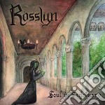 Rosslyn - Soul In Sanctuary