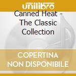 Canned Heat - The Classic Collection cd