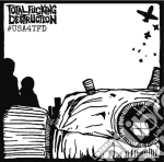 Total Fucking Destruction - #Usa4Tfd cd
