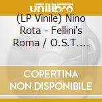 (LP Vinile) Nino Rota - Fellini's Roma / O.S.T. (Coloured) lp vinile