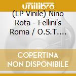 (LP Vinile) Nino Rota - Fellini's Roma / O.S.T. (Coloured) vinile