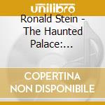 Ronald Stein - The Haunted Palace: Original Motion Picture Soundtrack cd musicale
