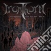 Ironthorn - Legends Of The Ancient Rock cd