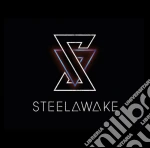 Steelawake - Steelawake cd